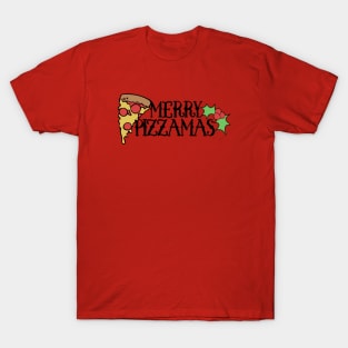 Merry pizzamas T-Shirt